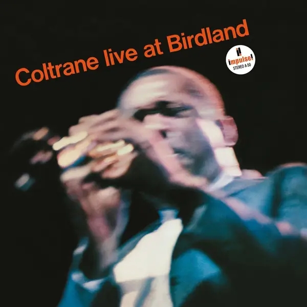 Album artwork for Live At Birdland by John Coltrane