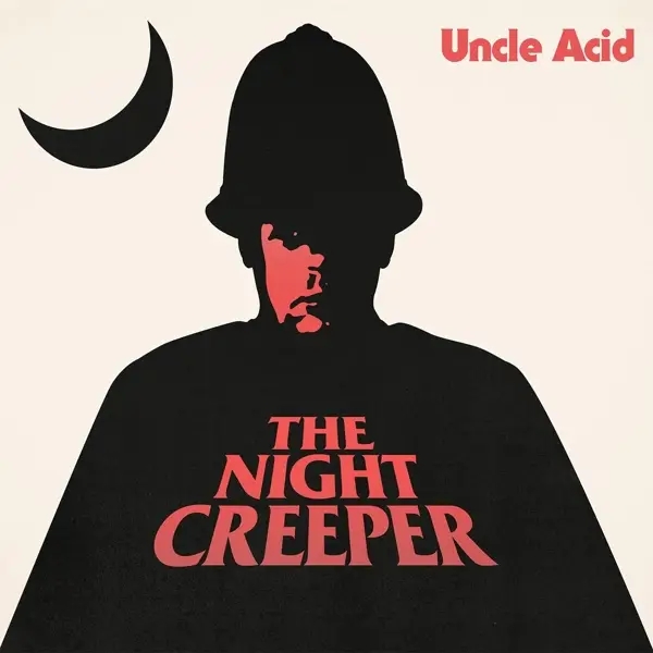 Album artwork for The Night Creeper by Uncle Acid And The Deadbeats