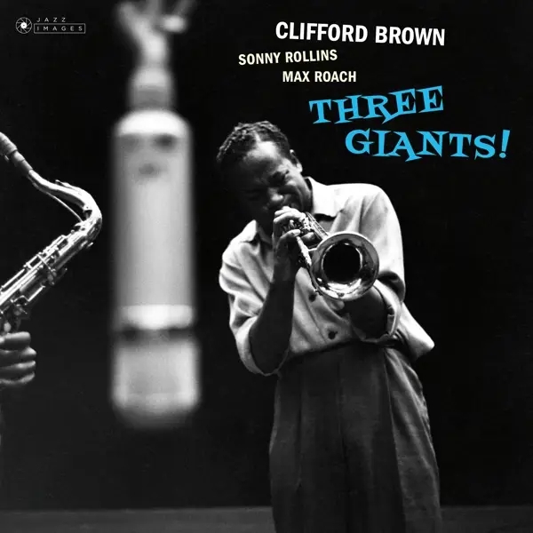 Album artwork for Three Giantst by Clifford Brown