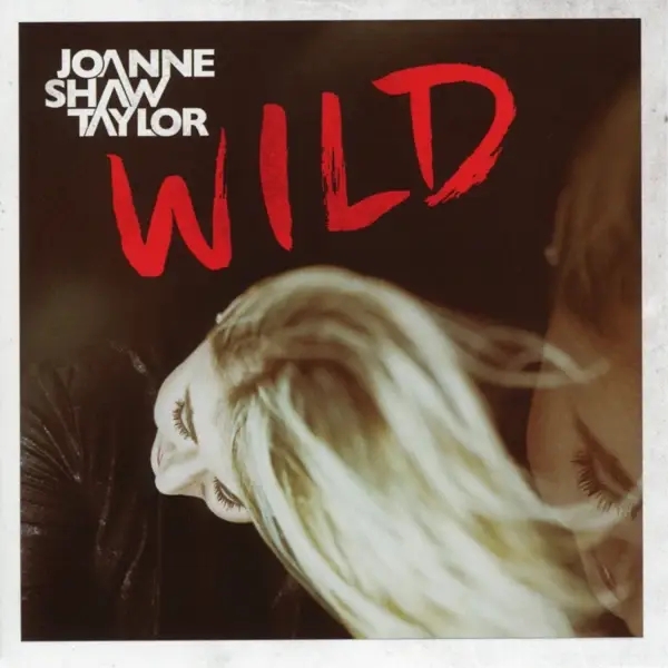 Album artwork for Wild by Joanne Shaw Taylor