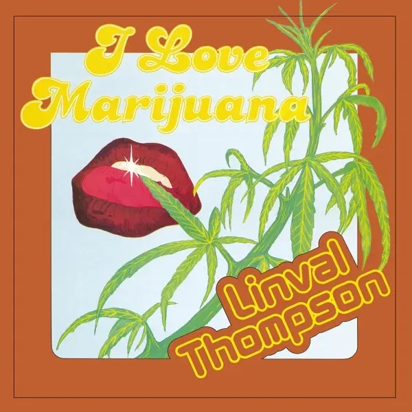Album artwork for I Love Marijuana by Linval Thompson