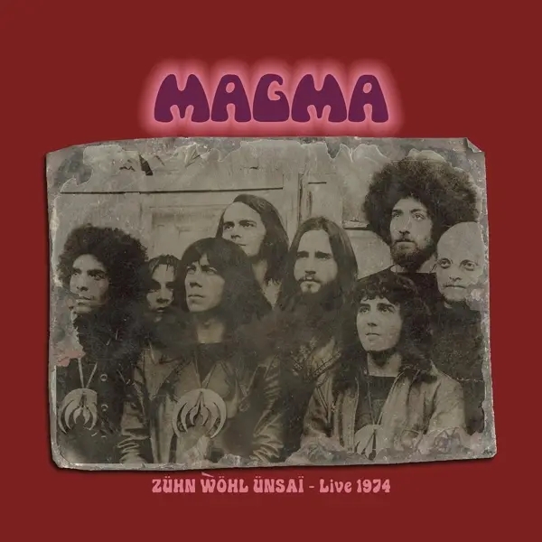 Album artwork for Zühn Wöhl Ünsai-Live 1974 by Magma
