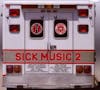 Illustration de lalbum pour Sick Music 2 par Various