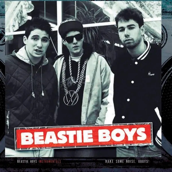 Album artwork for Instrumentals-Make Some Noise,Bboys! by Beastie Boys