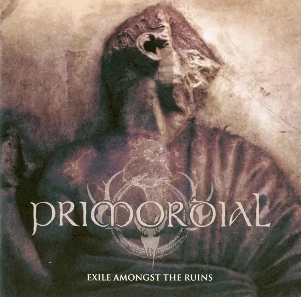 Album artwork for Exile Amongst the Ruins by Primordial