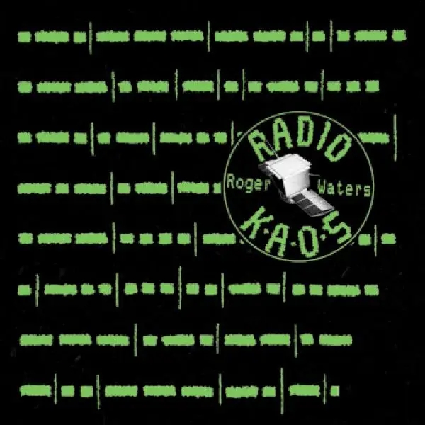 Album artwork for Radio K.A.O.S. by Roger Waters