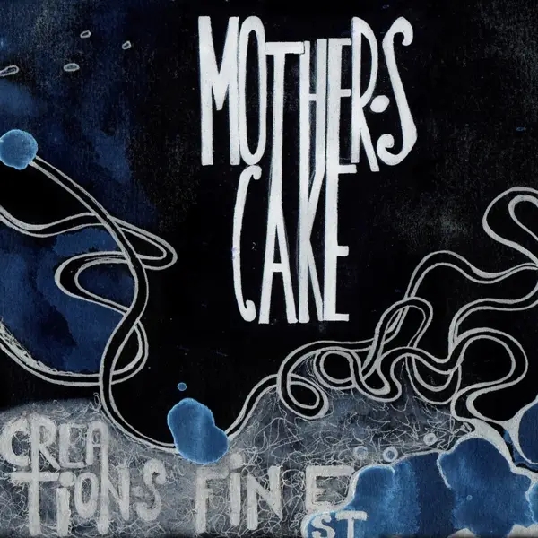 Album artwork for Creation's Finest by Mother's Cake
