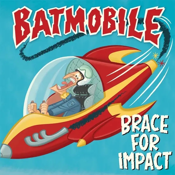 Album artwork for Brace For Impact by Batmobile