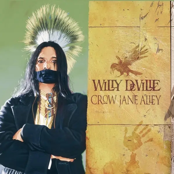Album artwork for Crow Jane Alley by Willy DeVille