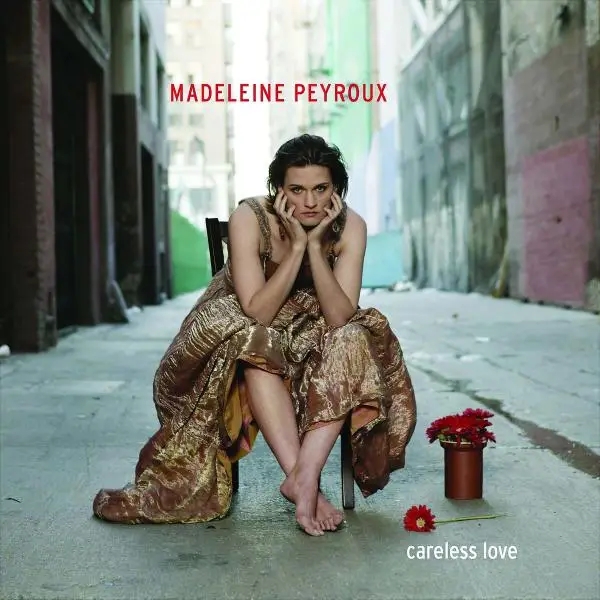 Album artwork for Careless Love by Madeleine Peyroux