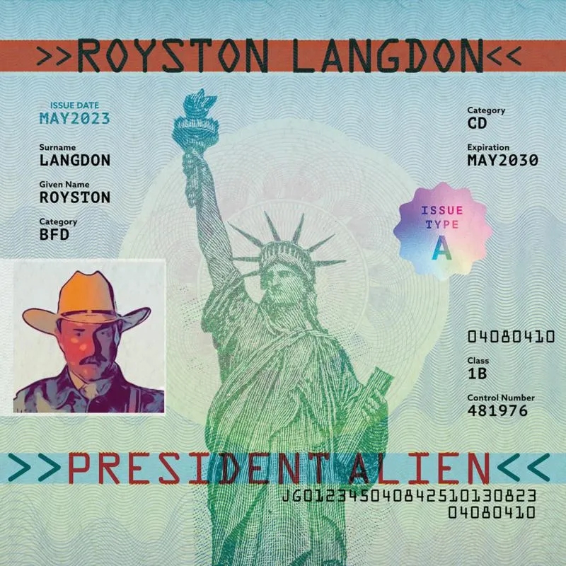 Album artwork for President Alien by Royston Langdon