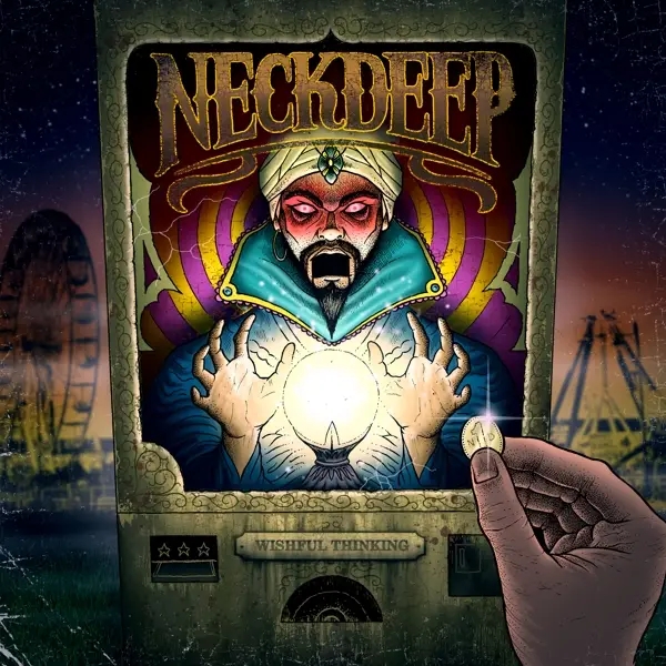 Album artwork for Wishful Thinking by Neck Deep