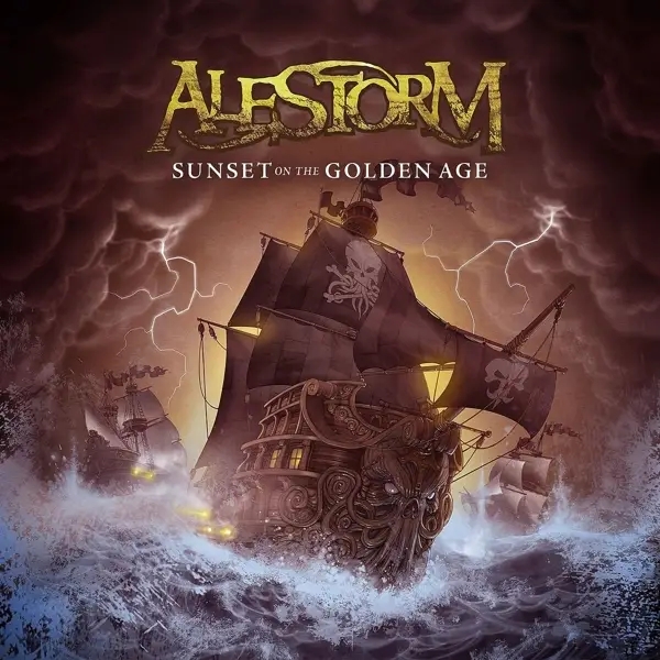 Album artwork for Sunset on the golden age by Alestorm