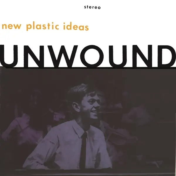 Album artwork for NEW PLASTIC IDEAS by Unwound