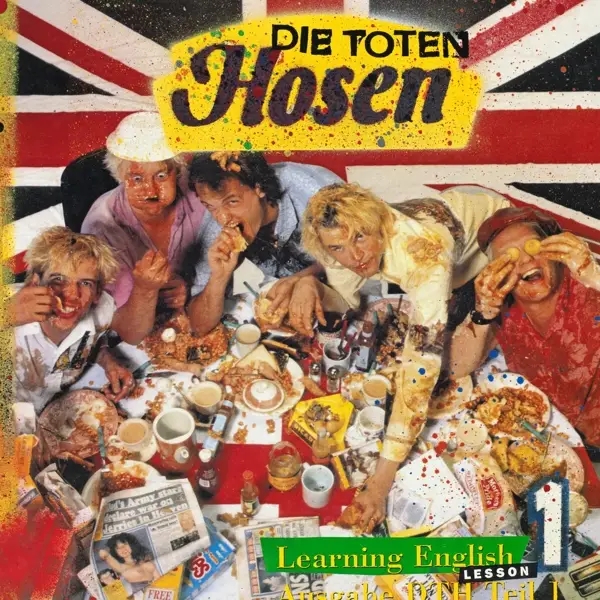 Album artwork for Learning English,Lesson One 1991-2021:Die 30 Jahre by Die Toten Hosen