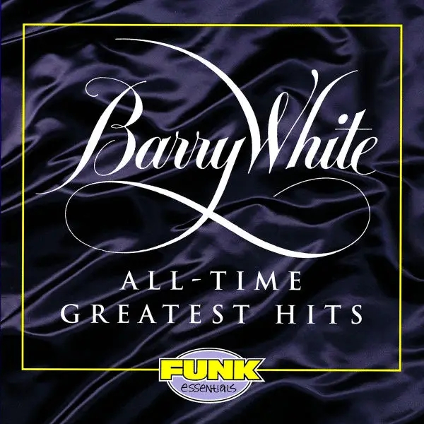 Album artwork for All Time Greatest Hits by Barry White