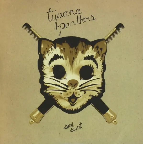 Album artwork for Semi-Sweet by Tijuana Panthers