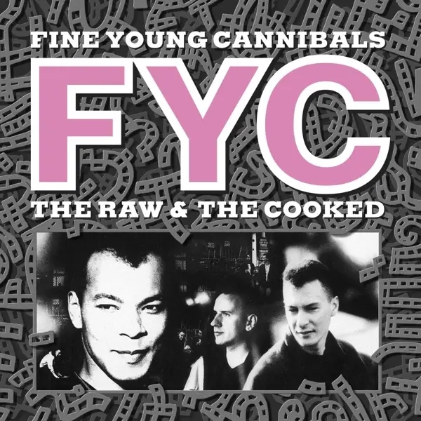 Album artwork for The Raw and The Cooked by Fine Young Cannibals