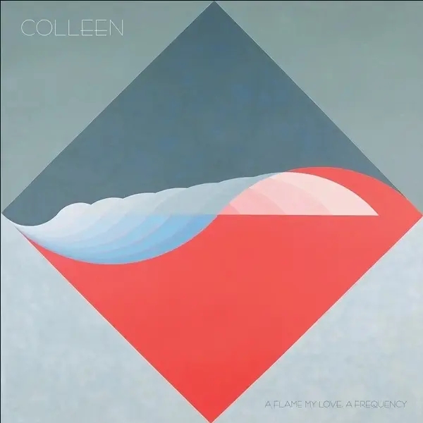 Album artwork for A Flame My Love,A Frequency by Colleen