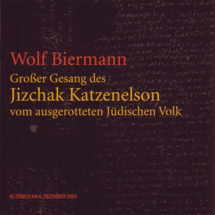 Album artwork for Großer Gesang des Jizchak Katzenelson by Wolf Biermann