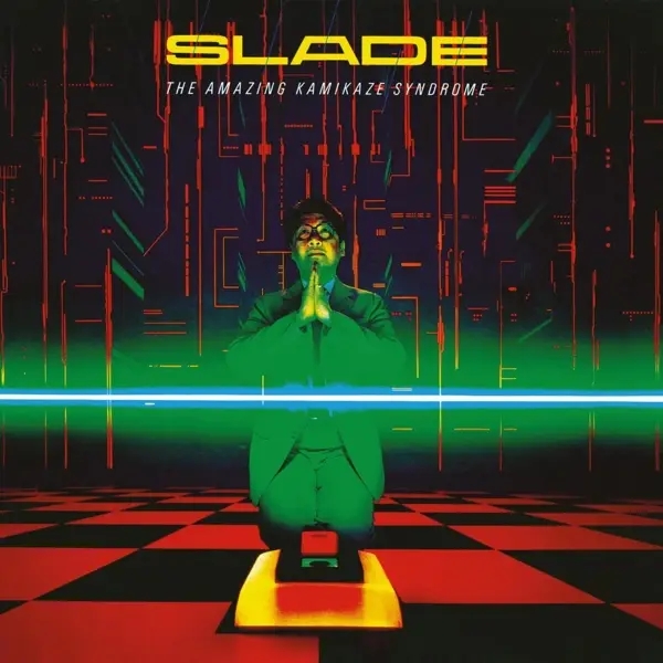 Album artwork for The Amazing Kamikaze Syndrome by Slade