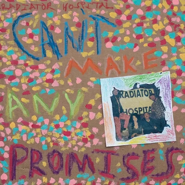 Album artwork for Can't Make Any Promises by Radiator Hospital
