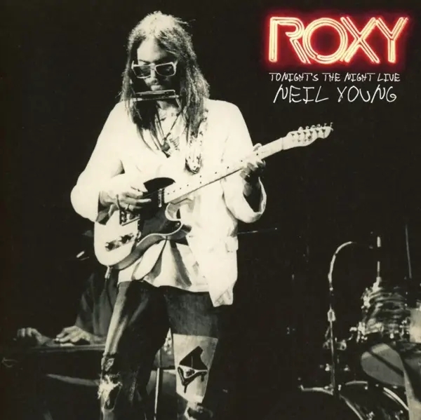 Album artwork for Roxy-Tonight's the Night Live by Neil Young