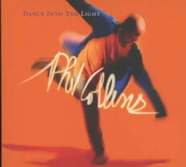 Album artwork for Dance Into The Light by Phil Collins