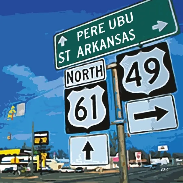 Album artwork for St.Arkansas by Pere Ubu
