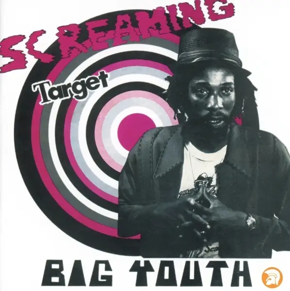 Album artwork for Screaming Target by Big Youth