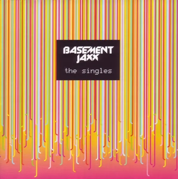 Album artwork for The Singles by Basement Jaxx