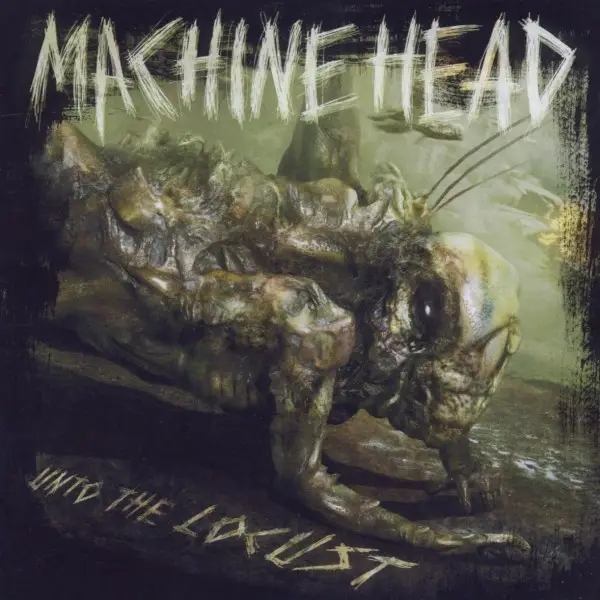 Album artwork for Unto The Locust by Machine Head