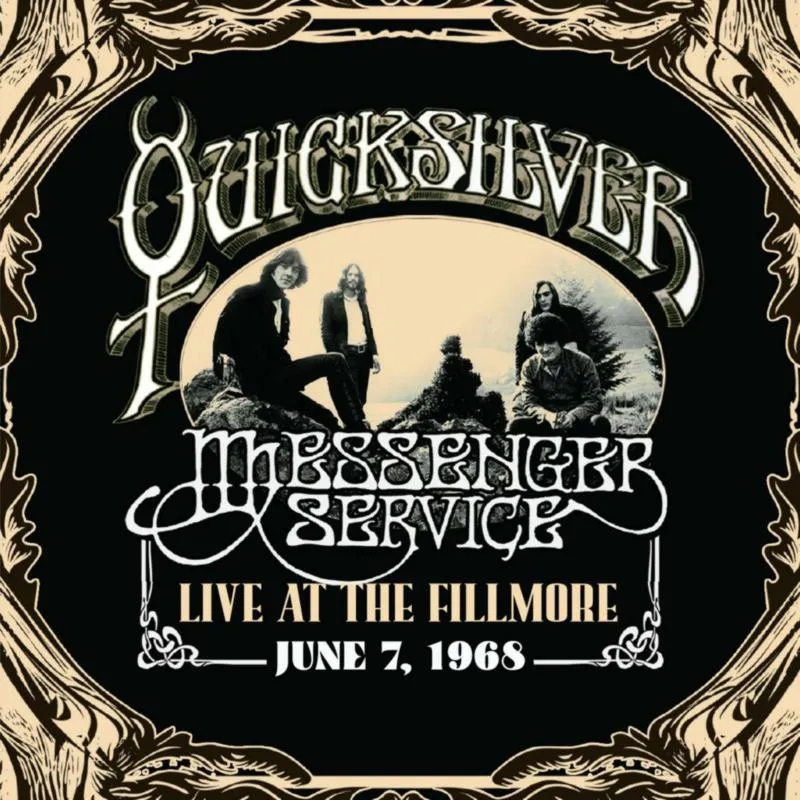 Album artwork for Live At The Fillmore June 7, 1968 by Quicksilver Messenger Service