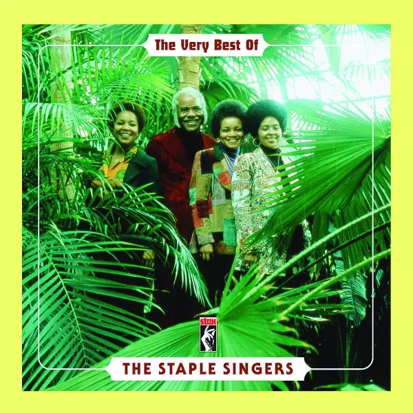 Album artwork for THE VERY BEST OF by The Staple Singers