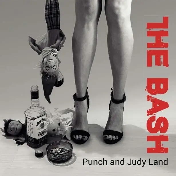 Album artwork for Punch And Judy Land by The Bash