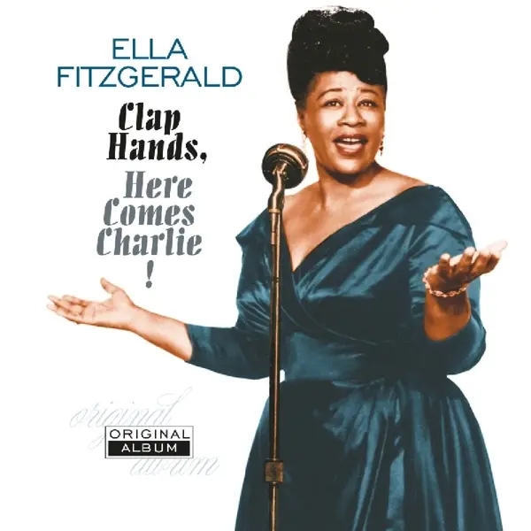 Album artwork for Clap Hands,Here Comes Charlie! by Ella Fitzgerald