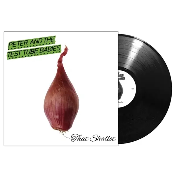Album artwork for That Shallot by Peter And The Test Tube Babies