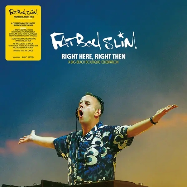 Album artwork for Right Here,Right Then by Fatboy Slim