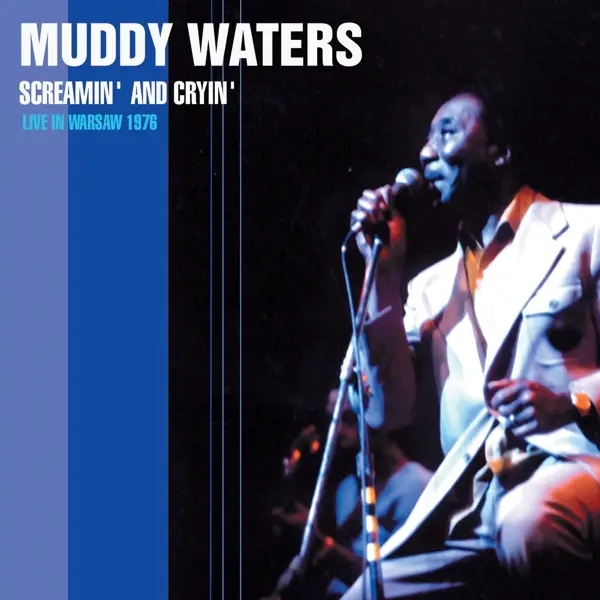 Album artwork for Screamin' & Cryin' by Muddy Waters