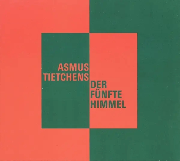 Album artwork for Der fünfte Himmel by Asmus Tietchens