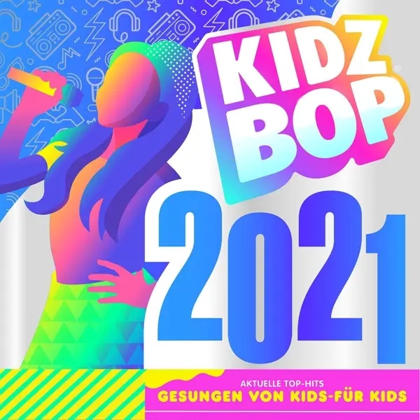 Album artwork for Kidz Bop 2021 by Kidz Bop Kids