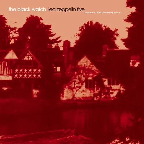 Album artwork for Led Zeppelin Five (10th Anniversary Edition) by Black Watch