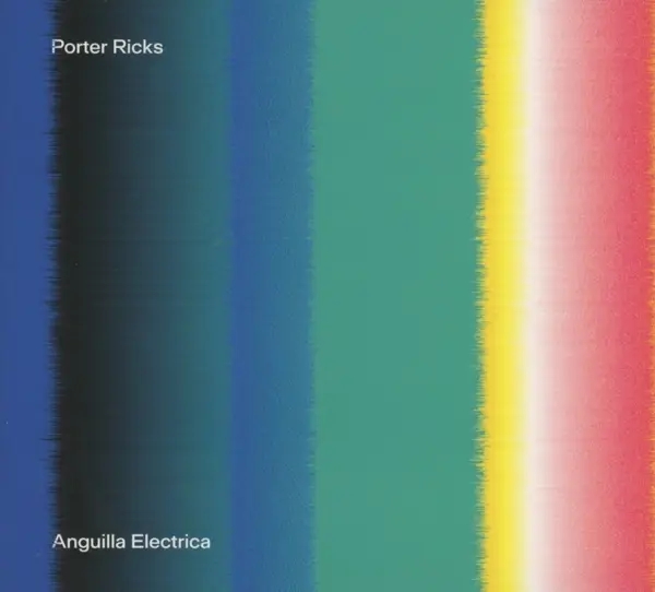 Album artwork for Anguilla Electrica by Porter Ricks