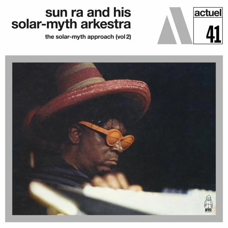 Album artwork for The Solar-Myth Approach, Vol. 2 by Sun Ra