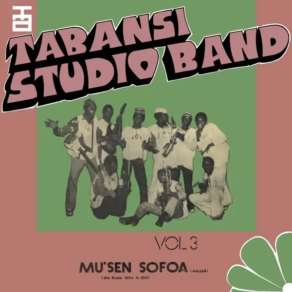Album artwork for Wakar Alhazai Kano/Mus'en Sofoa by Tabansi Studio Band