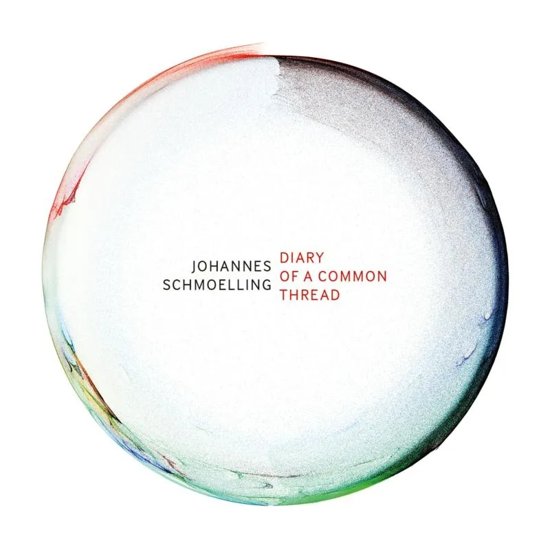 Album artwork for Diary Of A Common Thread by Johannes Schmoelling