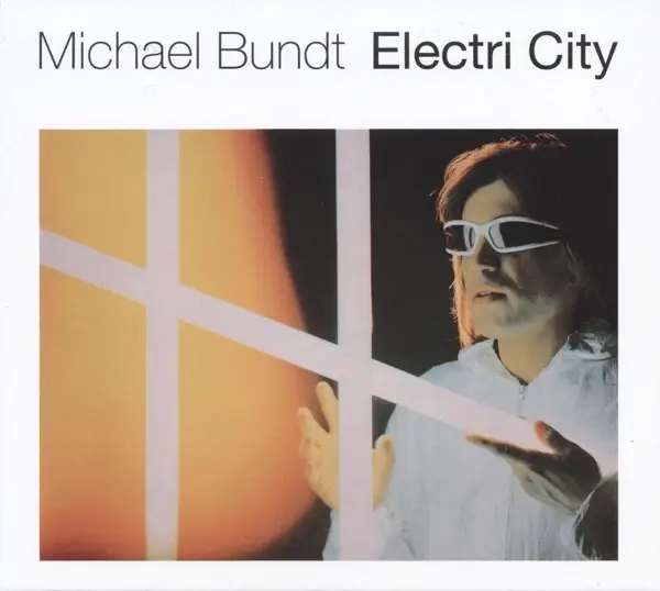 Album artwork for Electri City by Michael Bundt