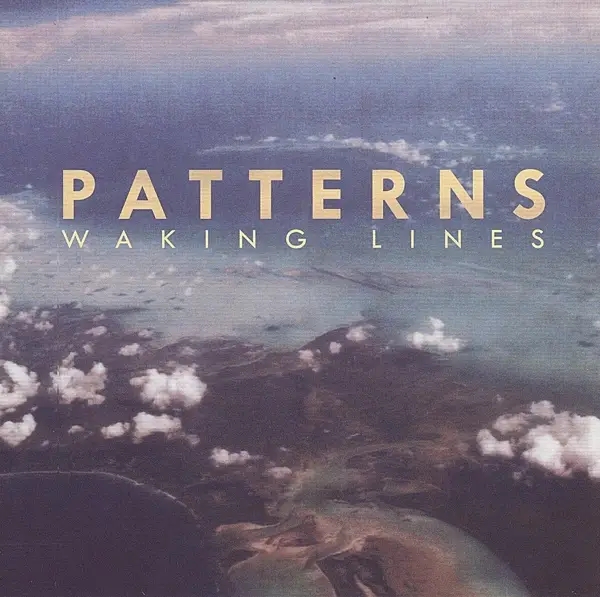 Album artwork for Waking Lines by Patterns