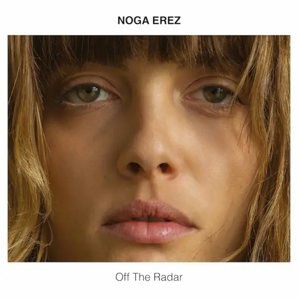 Album artwork for Off The Radar by Noga Erez