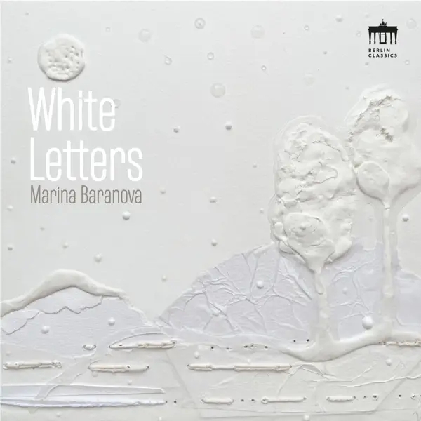 Album artwork for White Letters by Marina Baranova